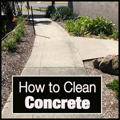 How To Clean Concrete The Easy Way