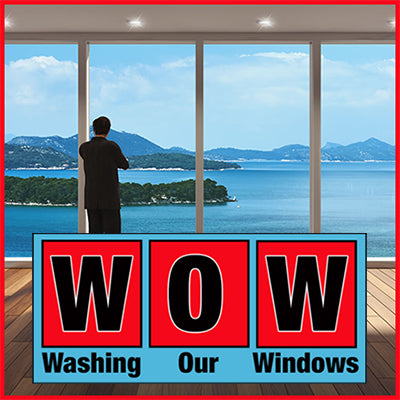 WOW - Washing Our Windows - Is Easy